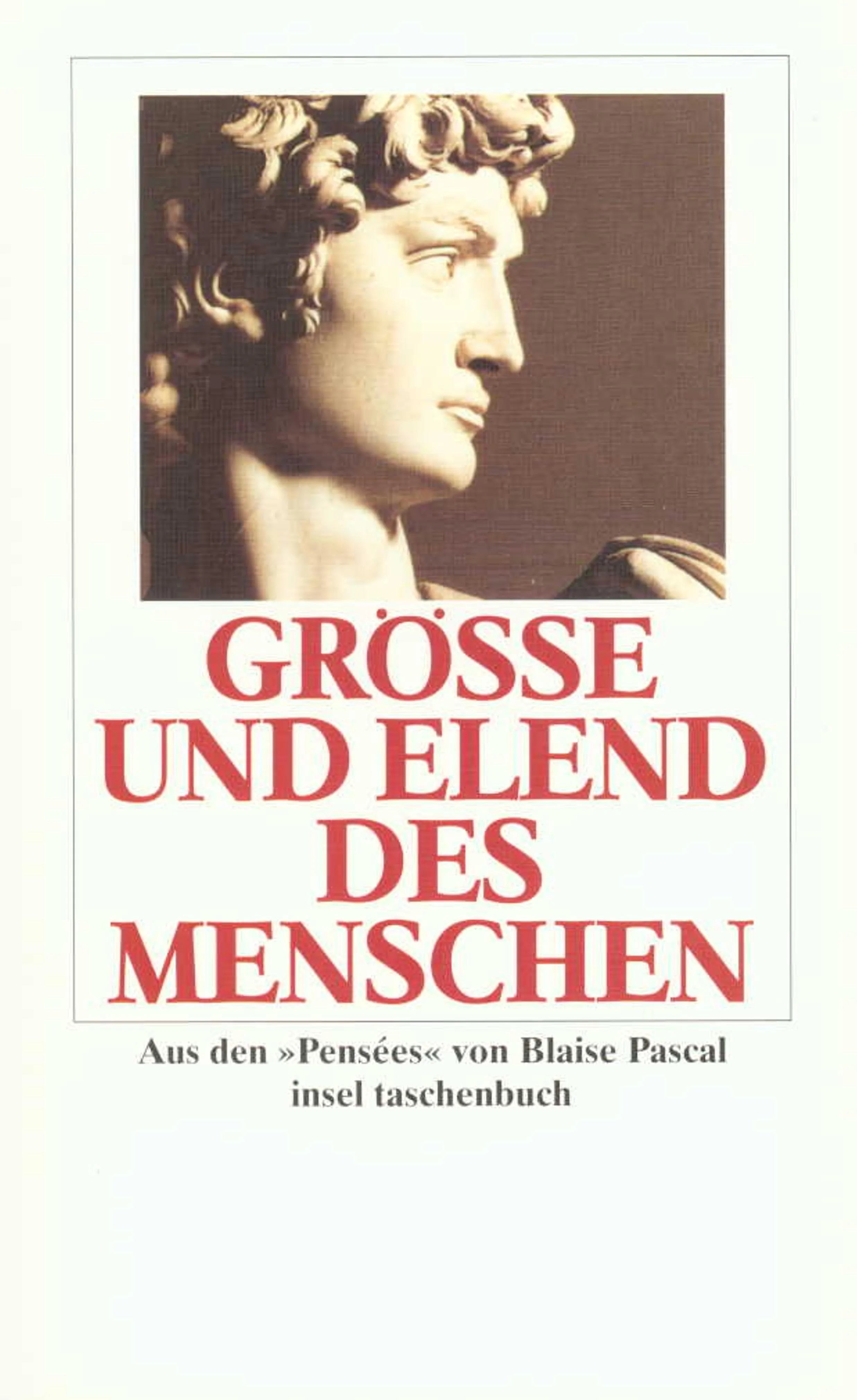 Buchcover von 'Größe und Elend des Menschen' - Taschenbuch von Blaise Pascal