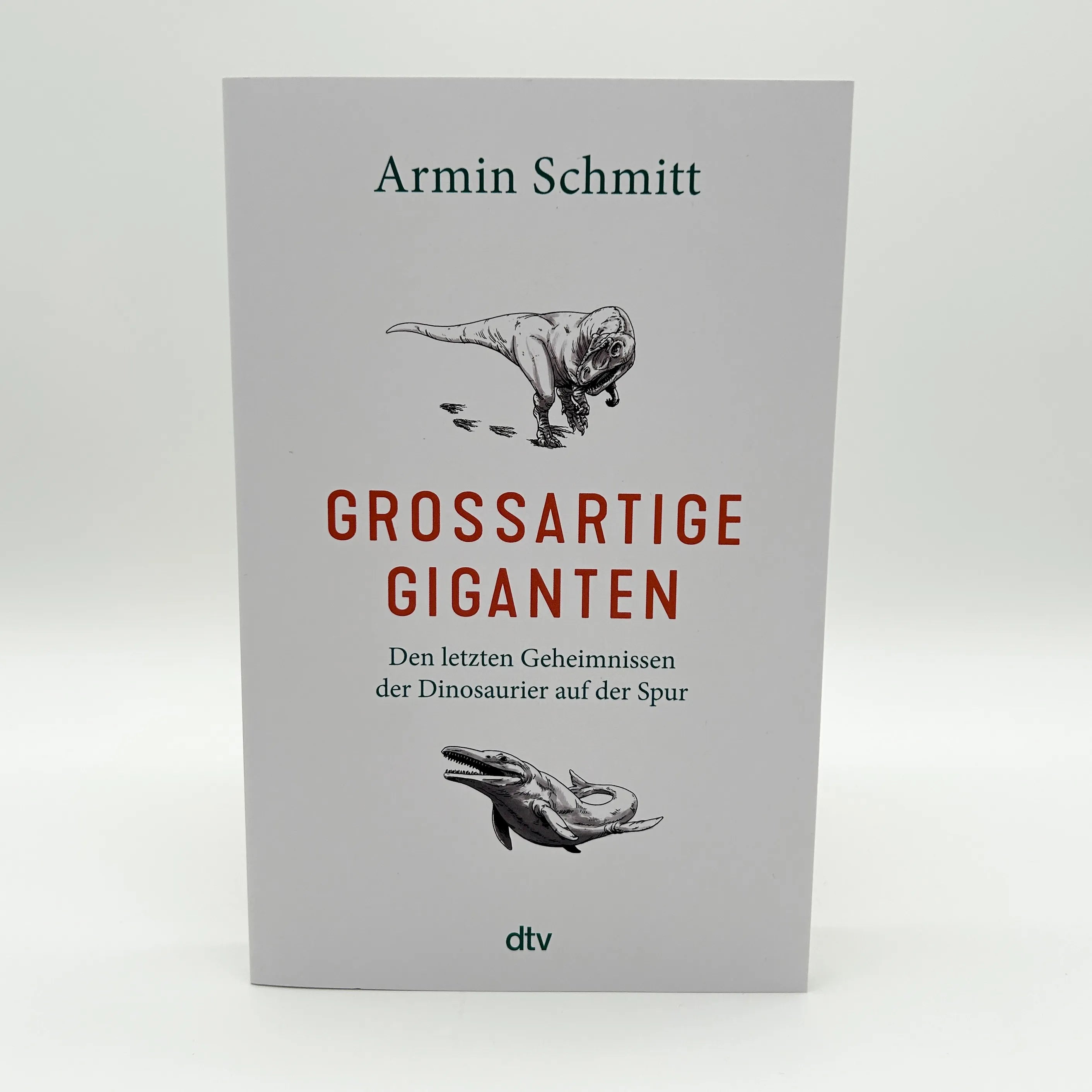 Armin Schmitt - Großartige Giganten