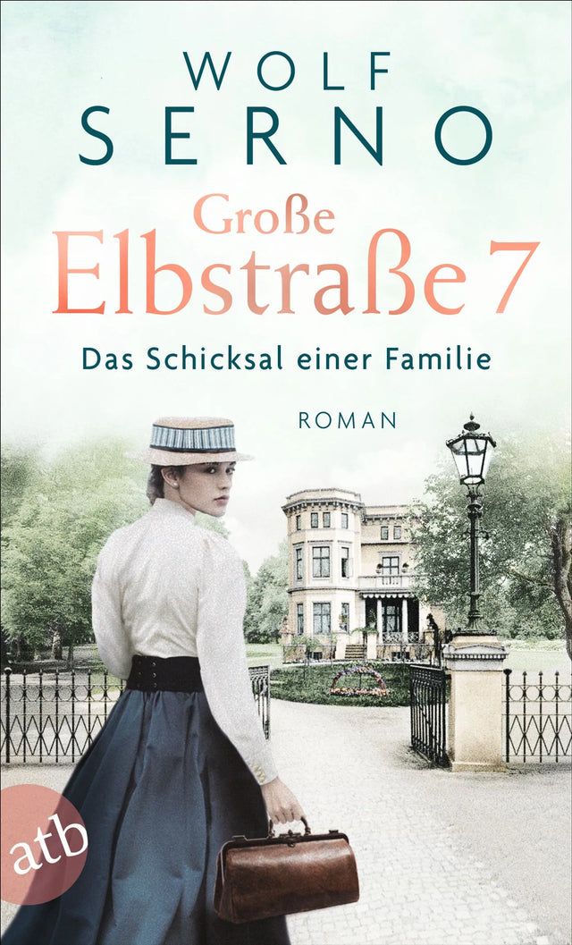 Buchcover von 'Große Elbstraße 7 – Das Schicksal einer Familie' - Taschenbuch von Wolf Serno