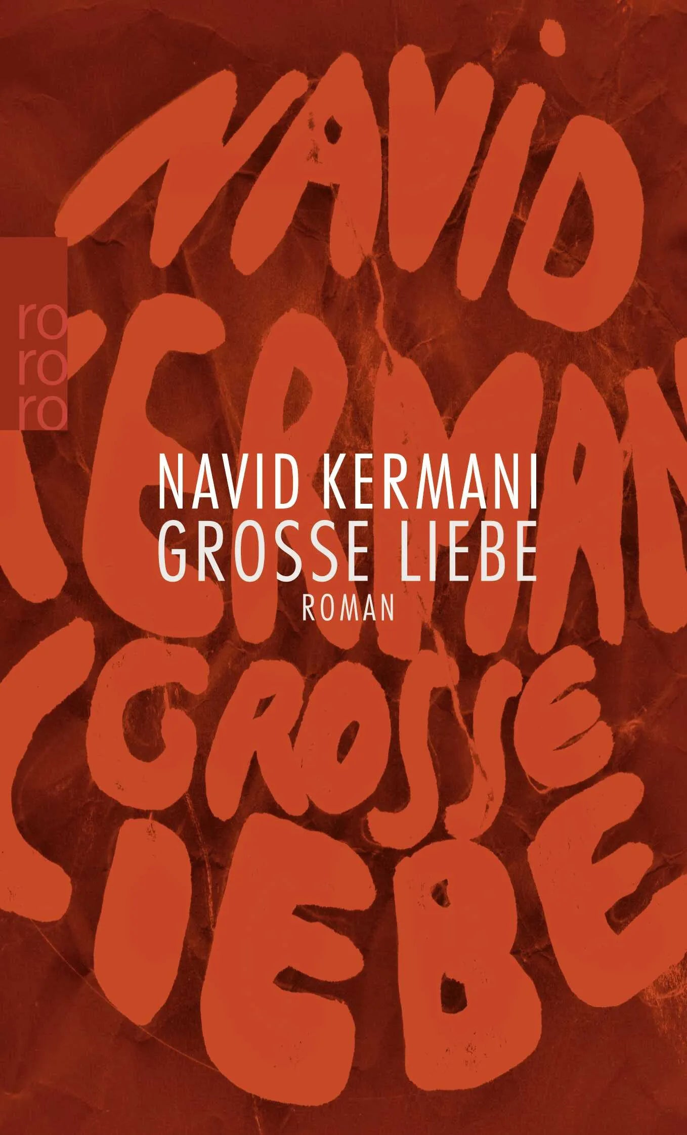 Buchcover von 'Große Liebe' - Taschenbuch von Navid Kermani