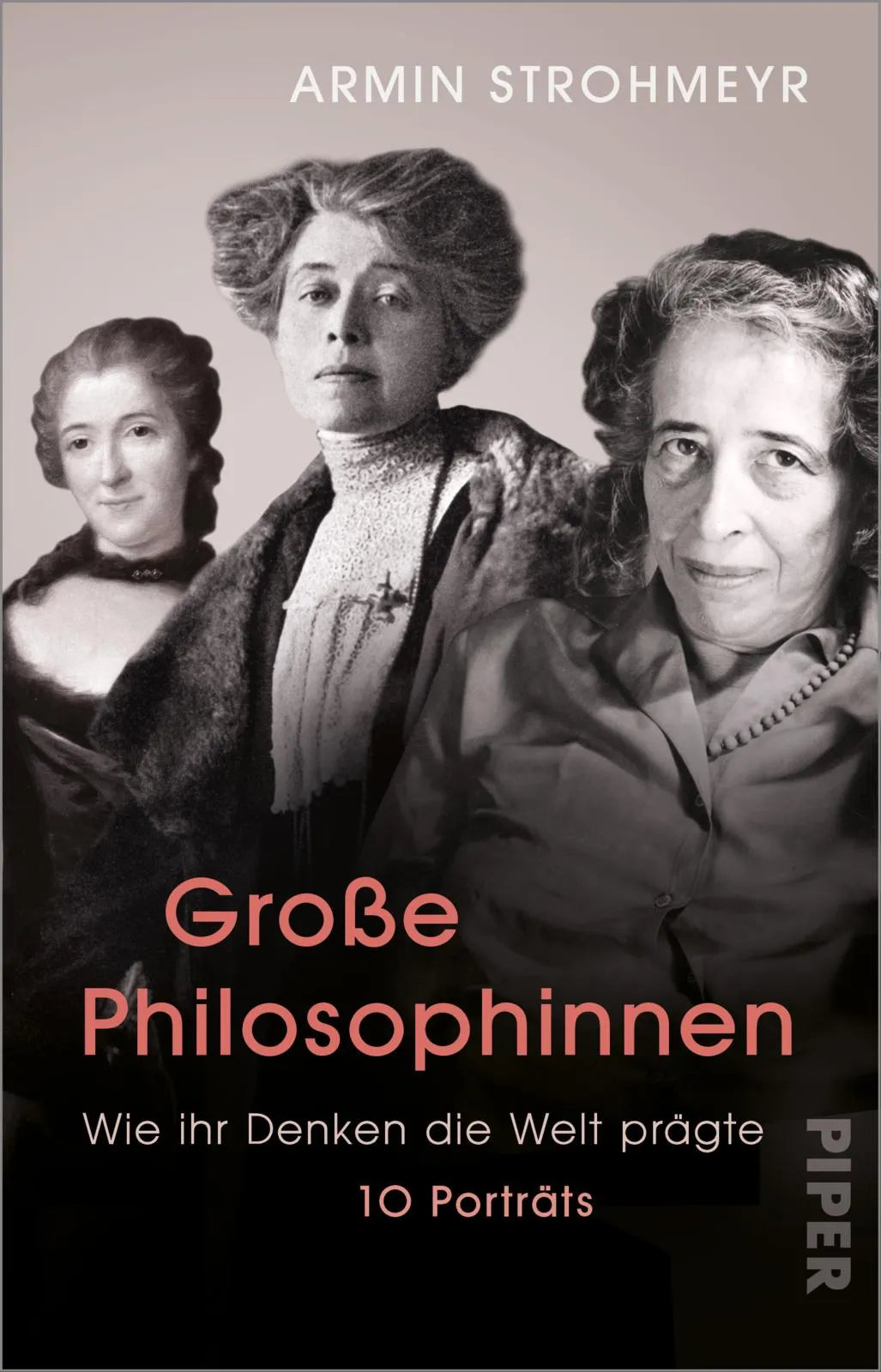 Buchcover von 'Große Philosophinnen' - Taschenbuch von Armin Strohmeyr