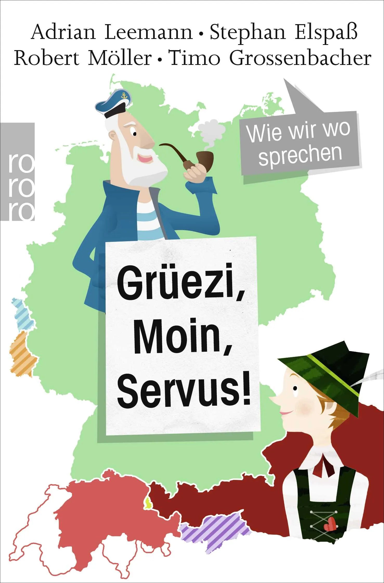 Buchcover von 'Grüezi, Moin, Servus!' - Taschenbuch von Adrian Leemann