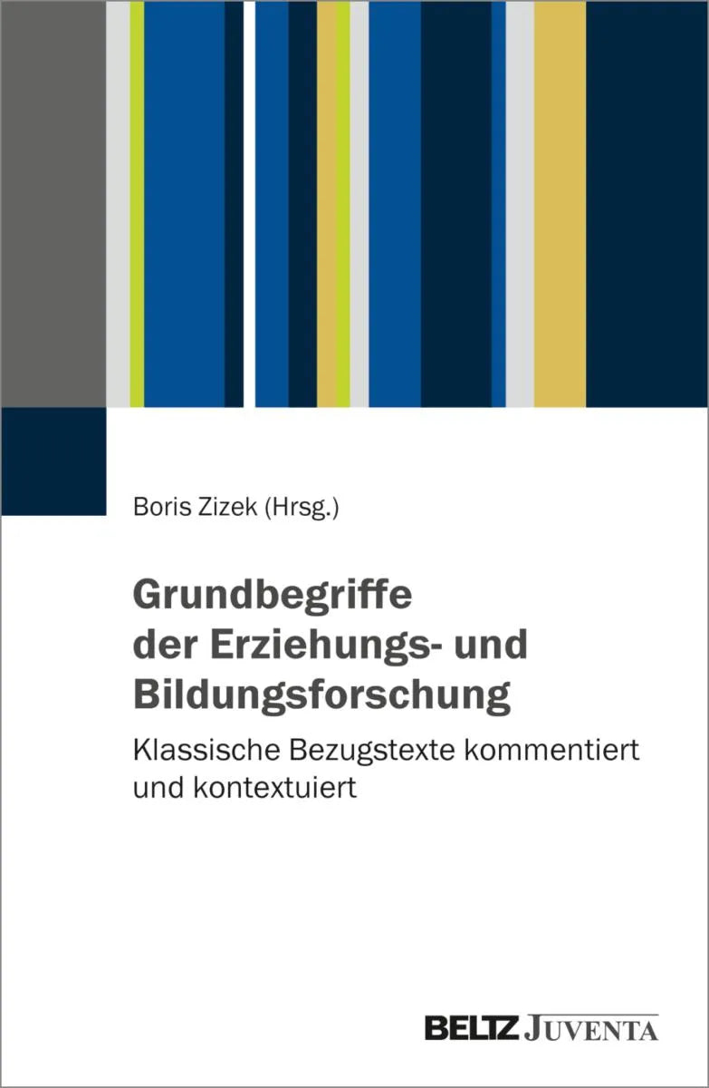Cover: Grundbegriffe der Erziehungs- und Bildungsforschung (E-Book) von Boris Zizek