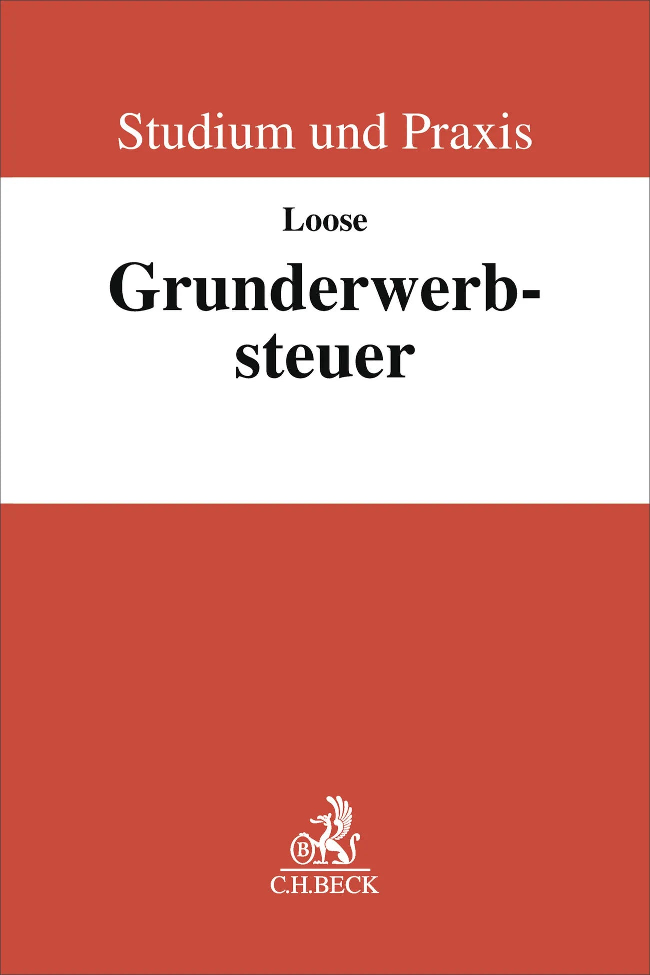 Cover: Grunderwerbsteuer (Taschenbuch) von Matthias Loose