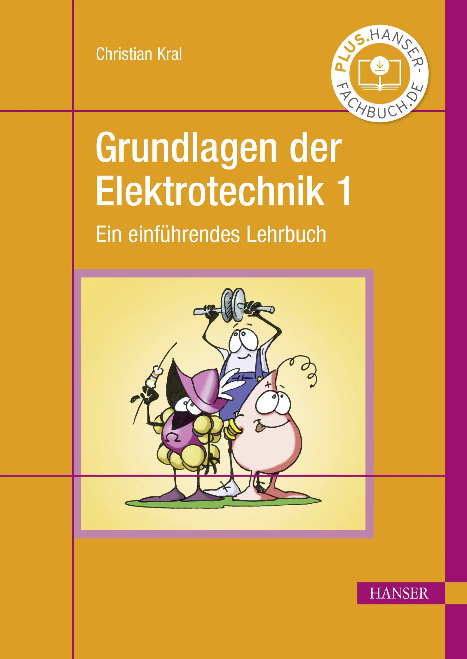 Cover: Grundlagen der Elektrotechnik 1 (E-Book) von Christian Kral