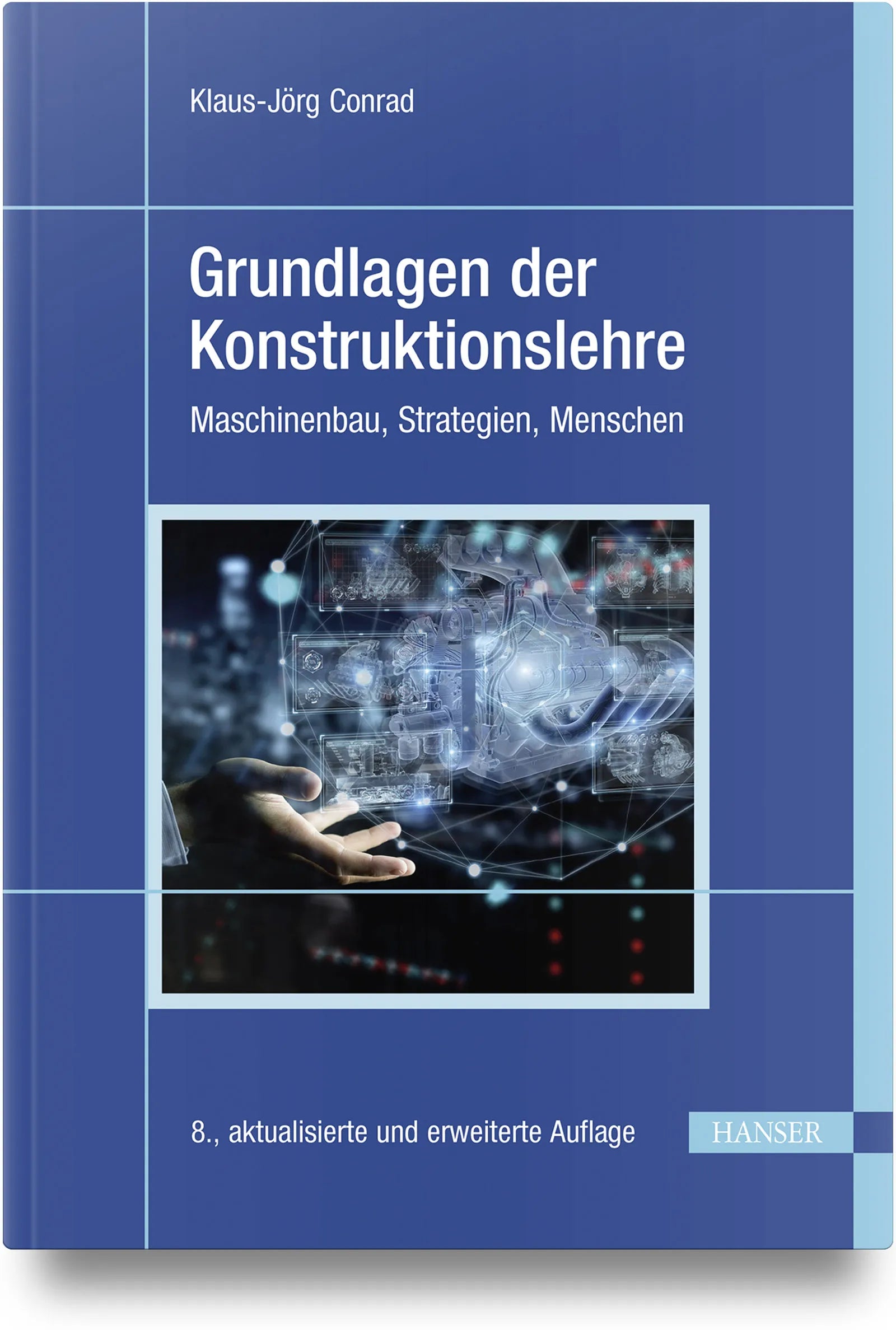 Buchcover von 'Grundlagen der Konstruktionslehre' - Gebundene Ausgabe von Klaus-Jörg Conrad