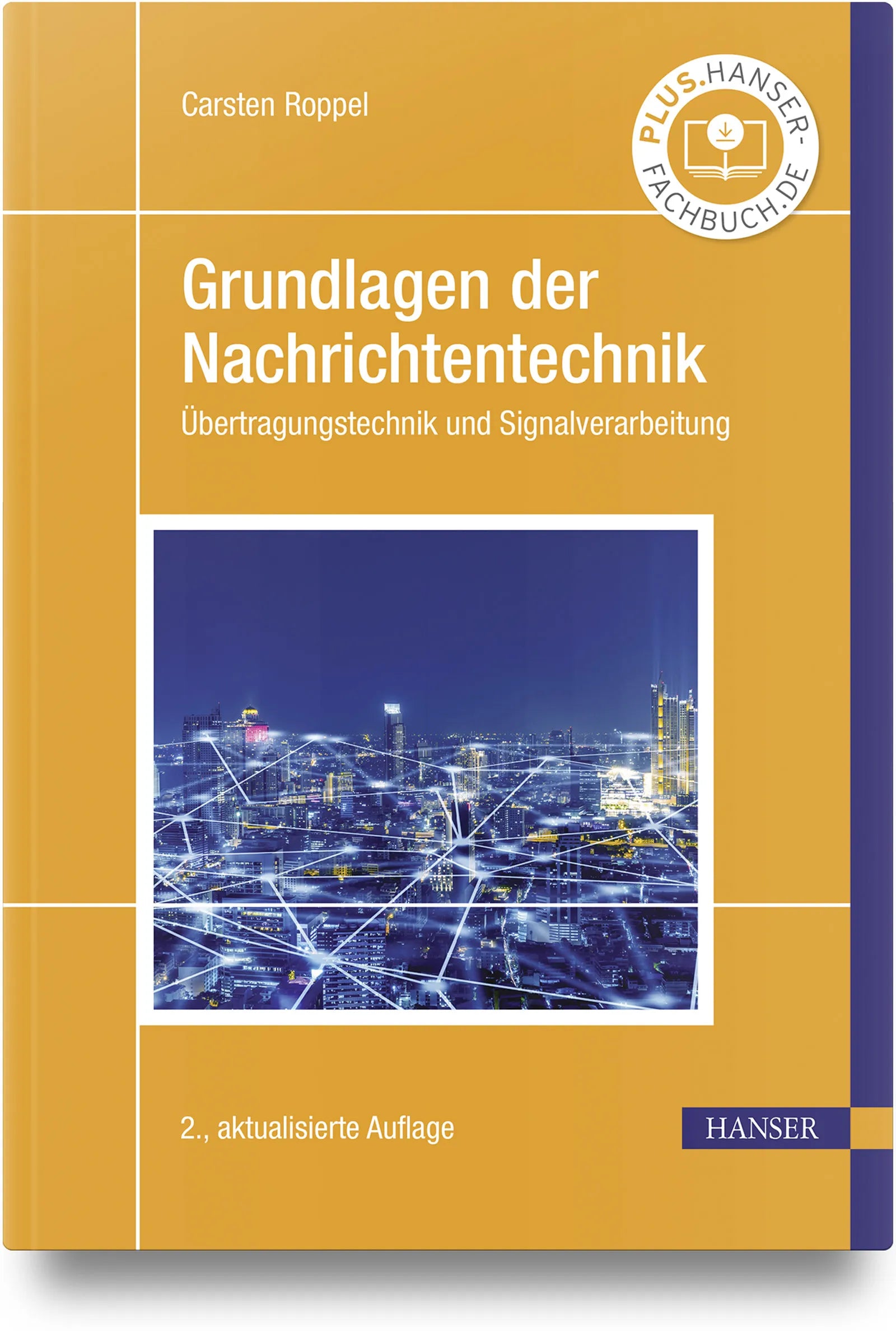 Buchcover von 'Grundlagen der Nachrichtentechnik' - Gebundene Ausgabe von Carsten Roppel