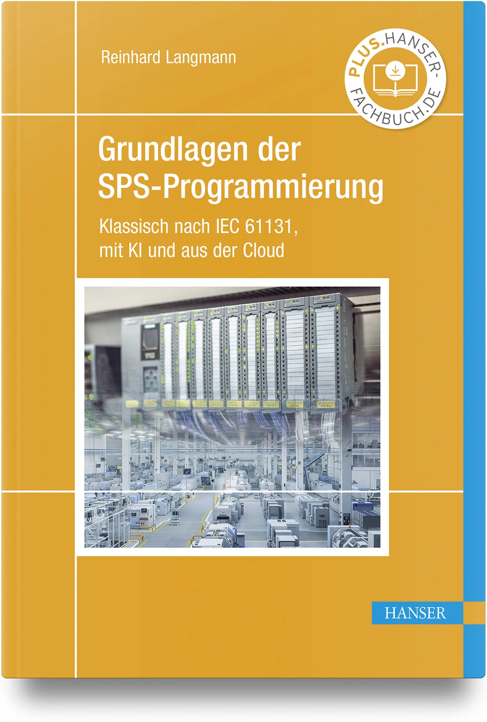 Buchcover von 'Grundlagen der SPS-Programmierung' - Gebundene Ausgabe von Reinhard Langmann