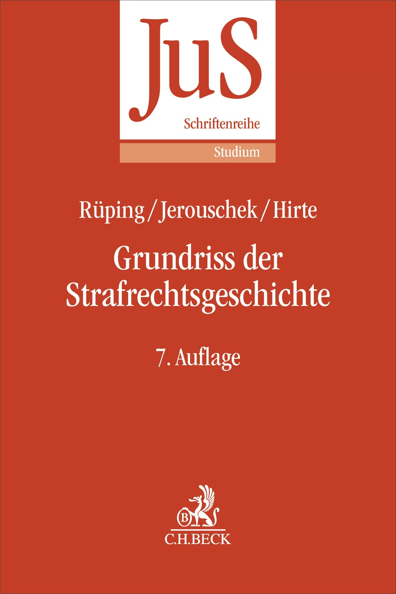 Buchcover von 'Grundriss der Strafrechtsgeschichte' - Taschenbuch von Hinrich Rüping