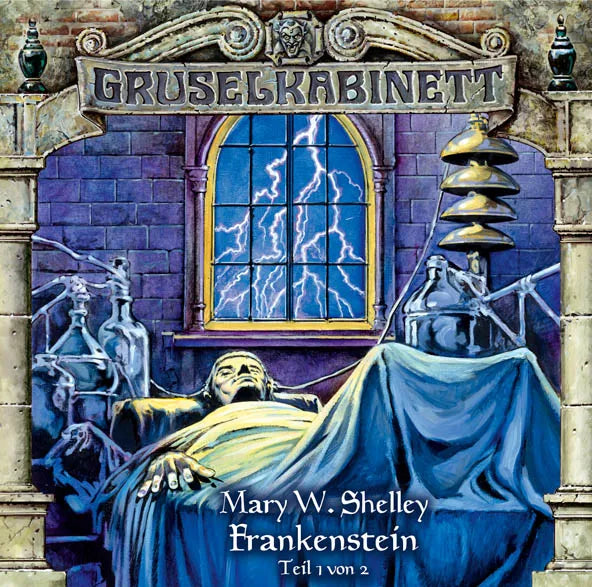 Buchcover von 'Gruselkabinett - Folge 12' - Hörbuch (CD) von Mary W. Shelley