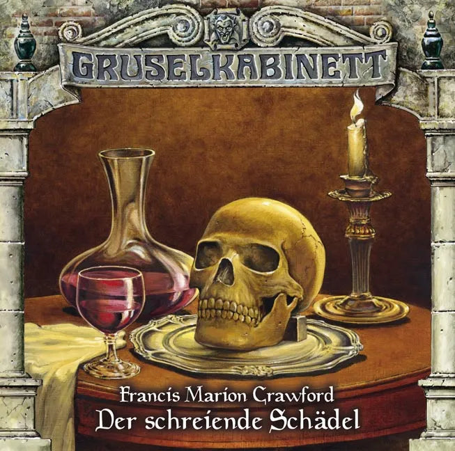 Buchcover von 'Gruselkabinett - Folge 64' - Hörbuch (CD) von Francis Marion Crawford
