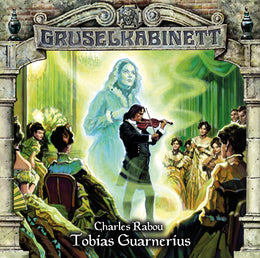 Buchcover von 'Gruselkabinett - Folge 94' - Hörbuch (CD) von Charles Rabou