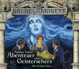 Buchcover von 'Gruselkabinett - Folge 54 und 55' - Hörbuch (CD) von Alice und Claude Askew