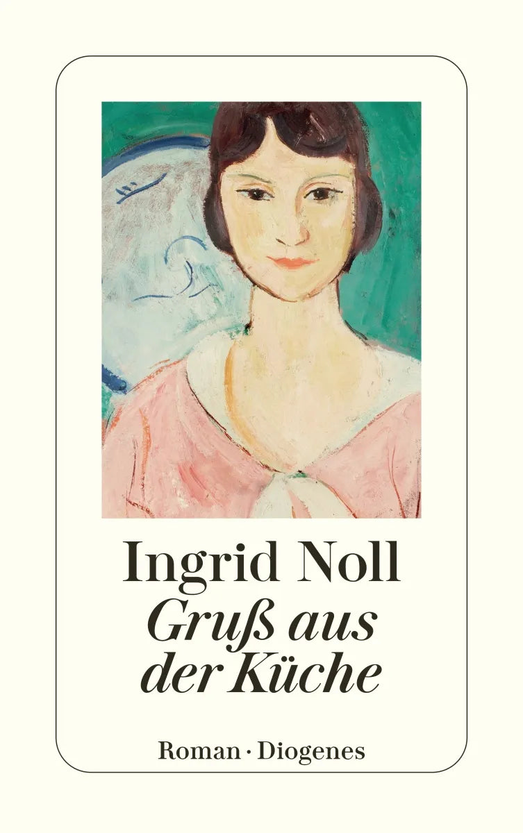 Buchcover von 'Gruß aus der Küche' - Taschenbuch von Ingrid Noll