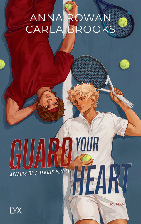 Guard your Heart - Affairs of a Tennis Player