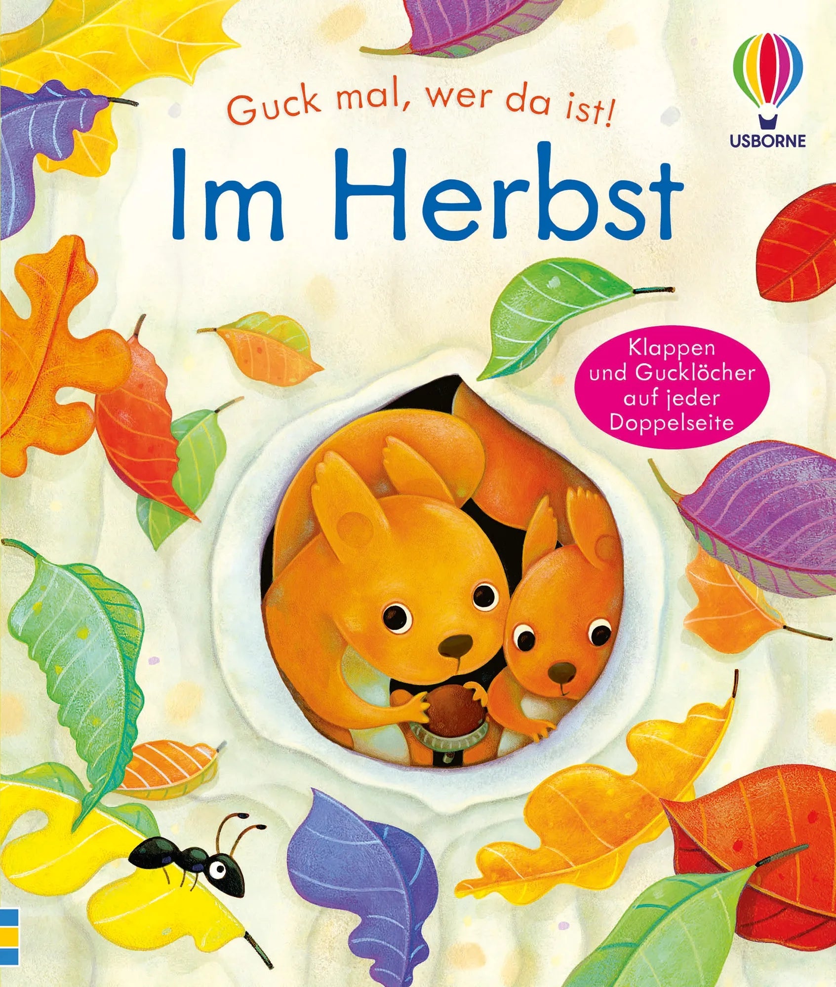 Cover: Guck mal, wer da ist! Im Herbst (Hardcover) von Anna Milbourne