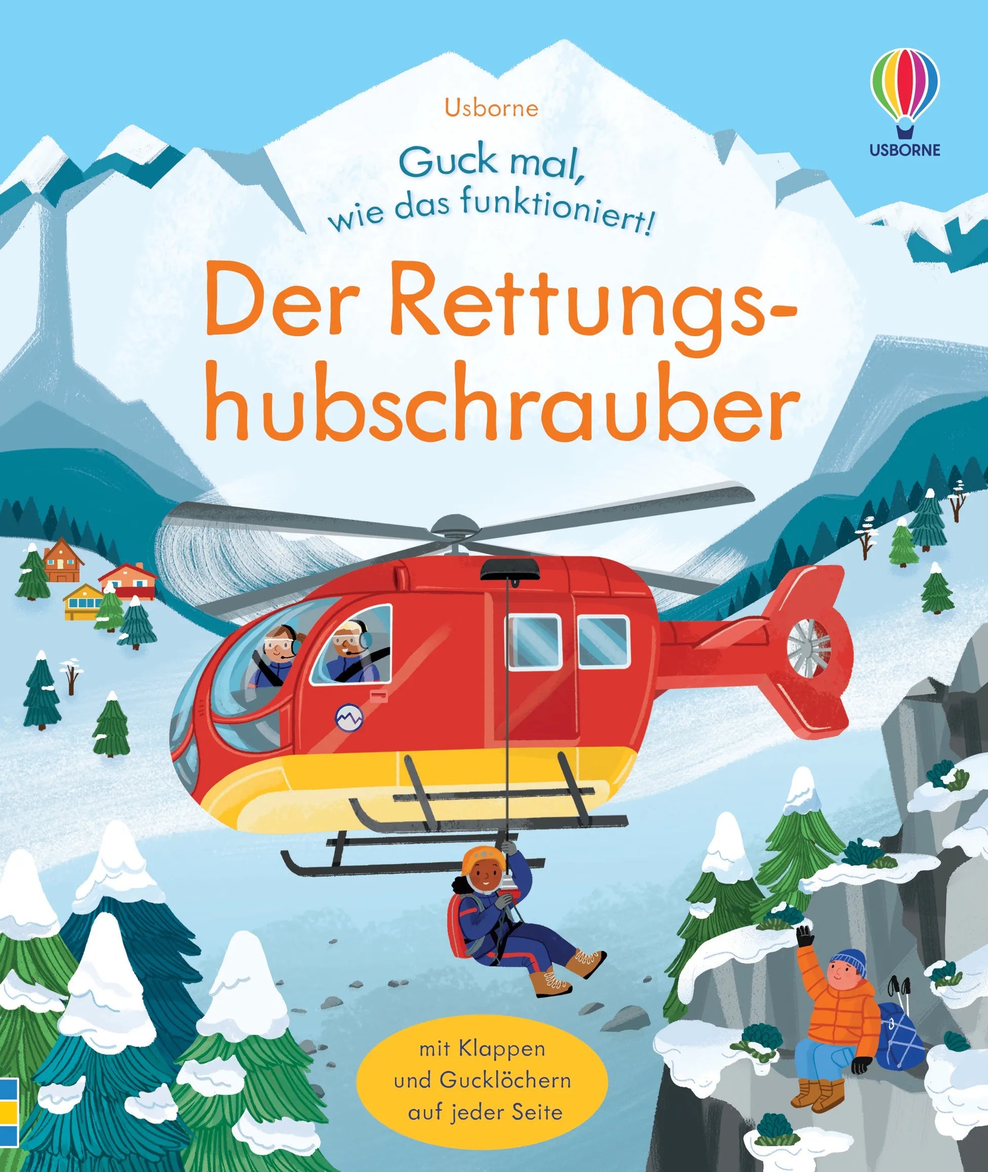 Buchcover von 'Guck mal, wie das funktioniert! Der Rettungshubschrauber' - Gebundene Ausgabe von Lara Bryan