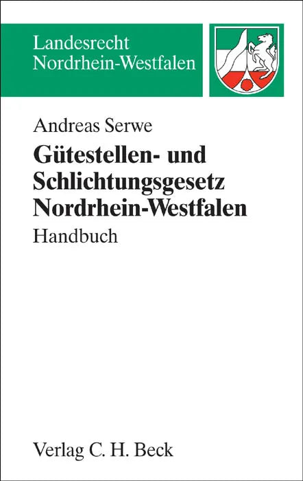 Buchcover von 'Gütestellen- und Schlichtungsgesetz Nordrhein-Westfalen' - Taschenbuch von Andreas Serwe