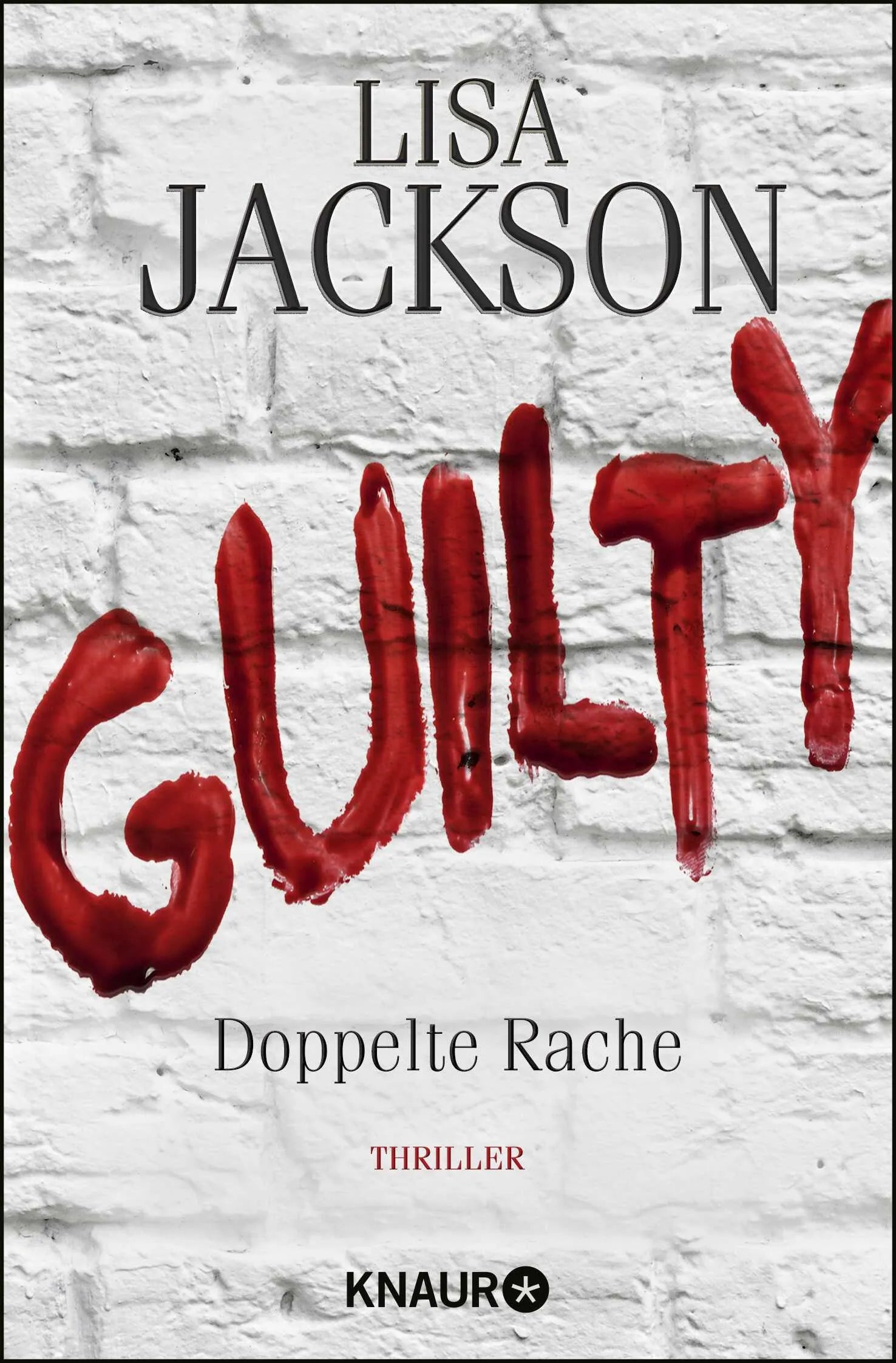 Buchcover von 'Guilty - Doppelte Rache' - Taschenbuch von Lisa Jackson