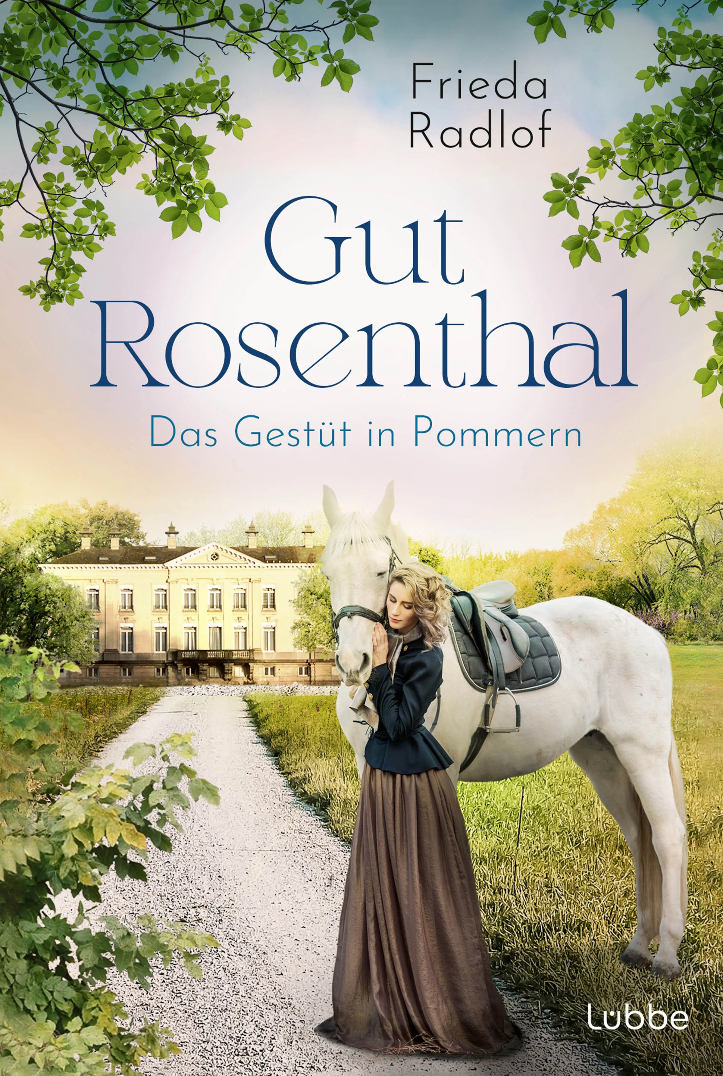 Buchcover von 'Gut Rosenthal - Das Gestüt in Pommern' - Taschenbuch von Frieda Radlof