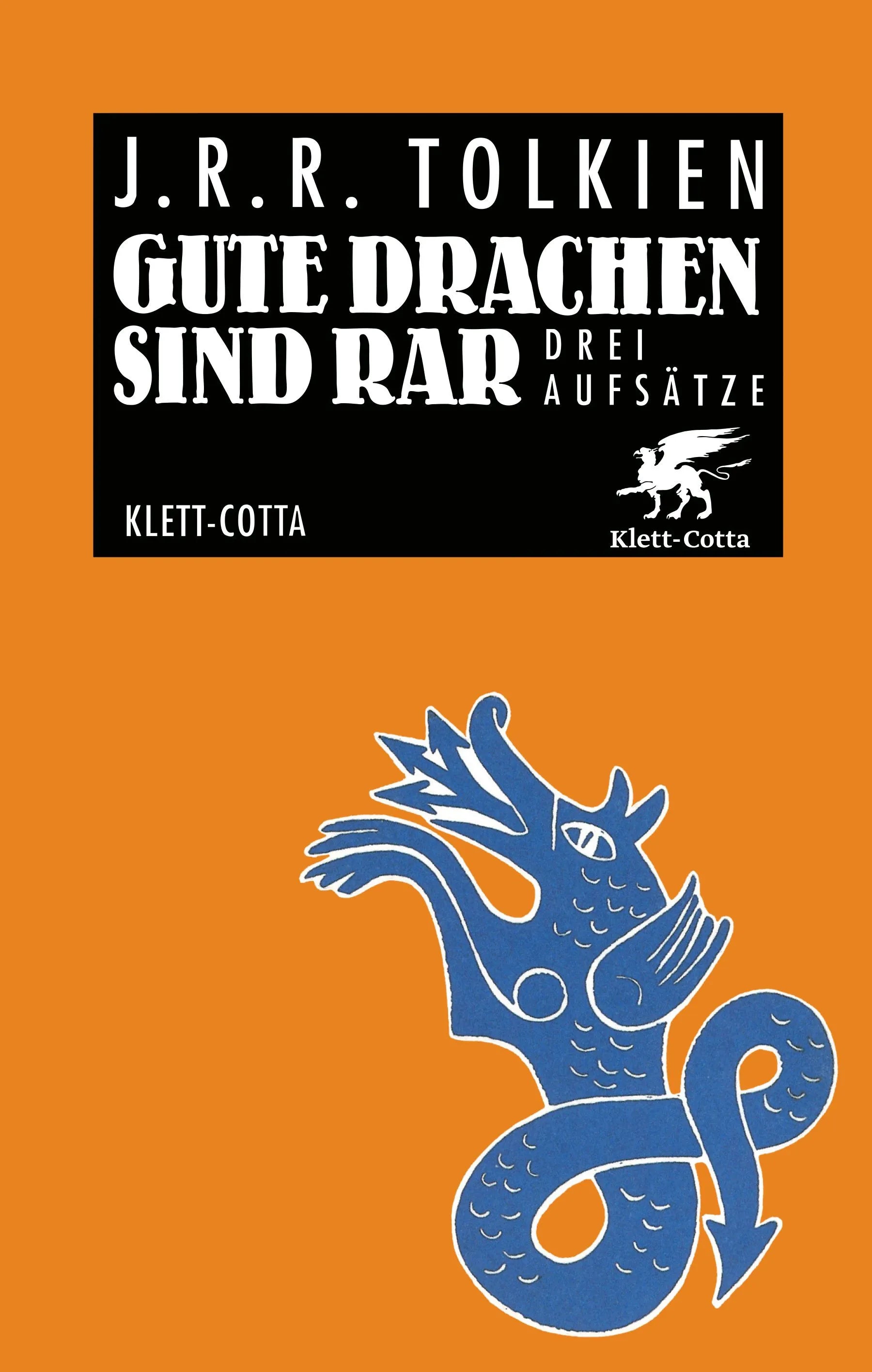 Cover: Gute Drachen sind rar (Paperback) von J.R.R. Tolkien