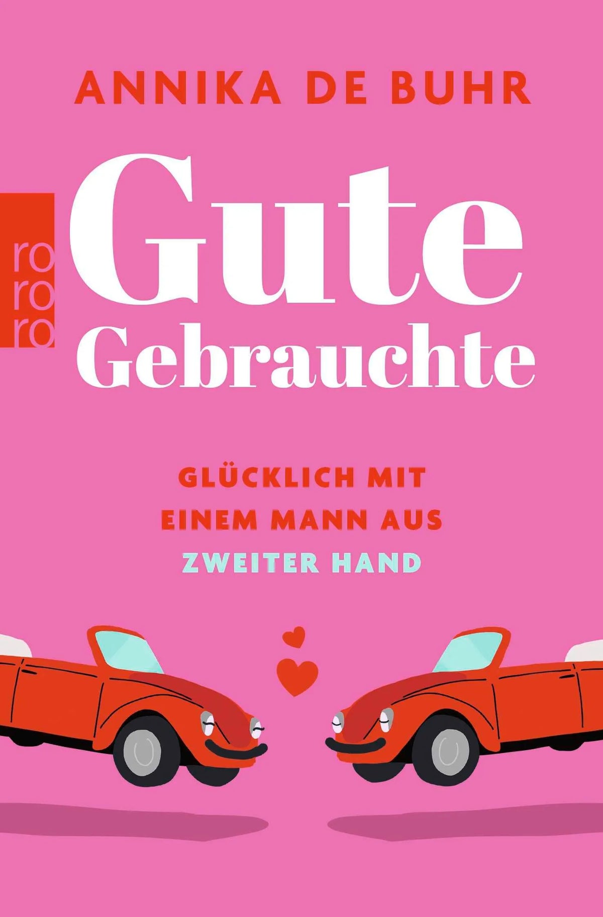 Cover: Gute Gebrauchte (Taschenbuch) von Annika de Buhr