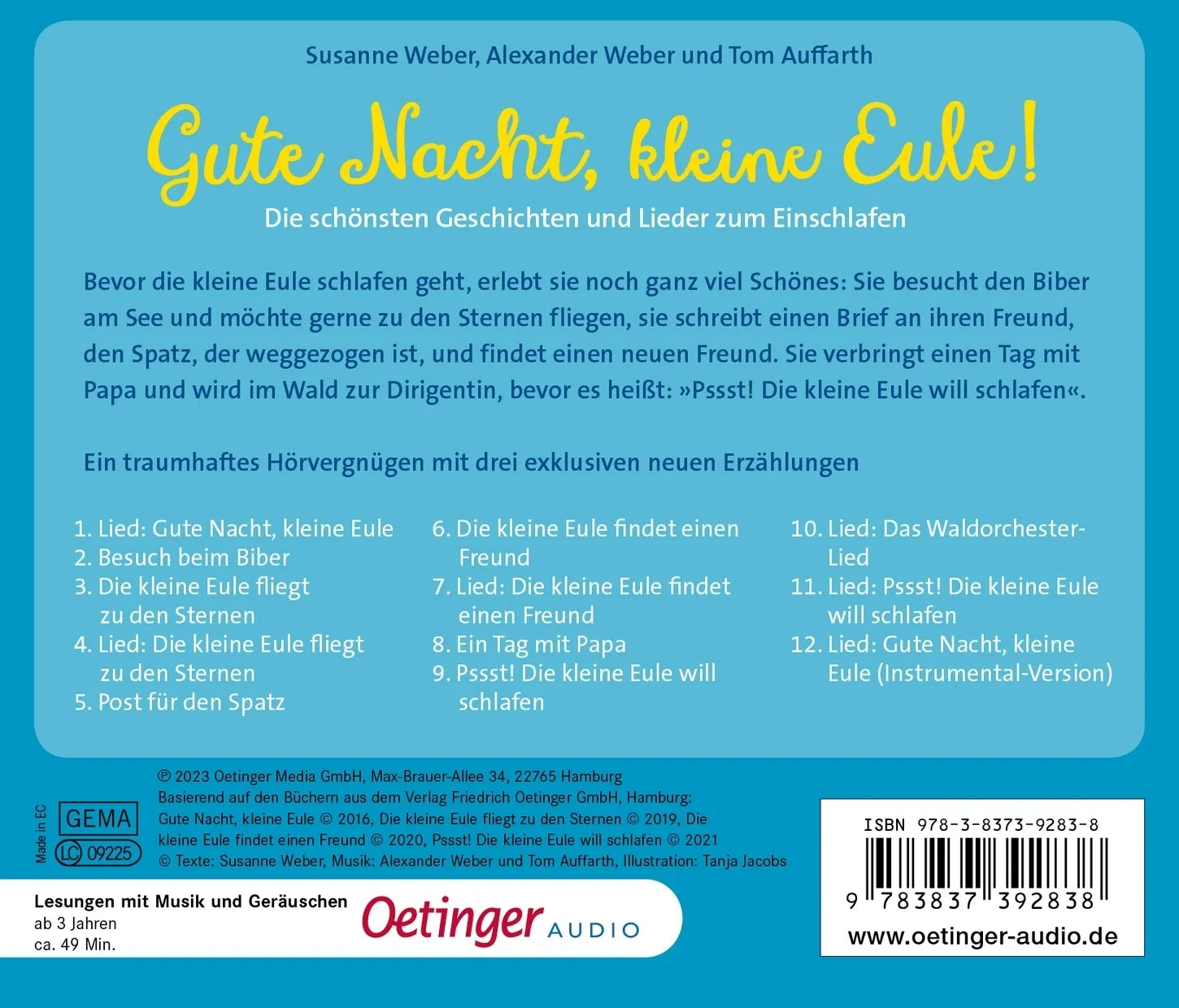 Buchrückseite von 'Gute Nacht, kleine Eule! Die schönsten Geschichten und Lieder zum Einschlafen' mit Klappentext - Hörbuch (CD)