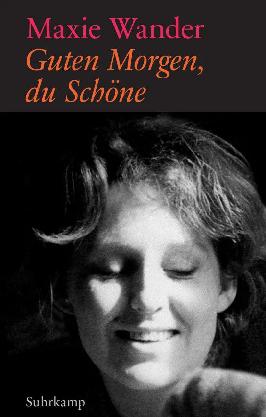 Buchcover von 'Guten Morgen, du Schöne' - Gebundene Ausgabe von Maxie Wander