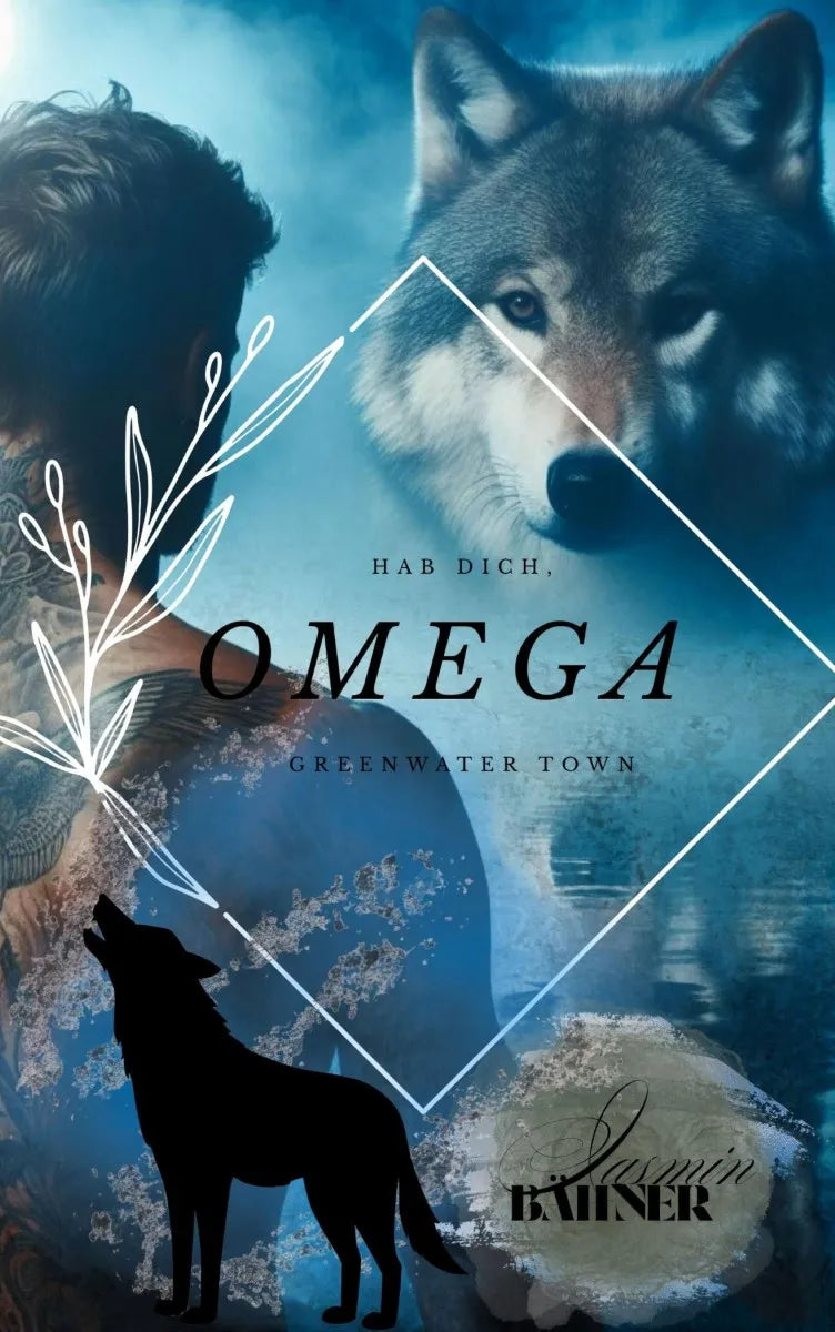 Cover: Hab dich, Omega (E-Book) von Jasmin Bähner