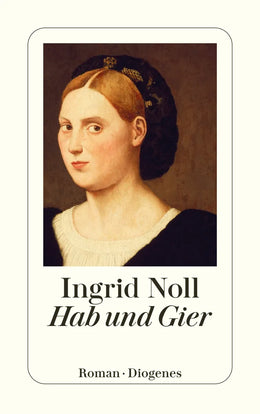 Buchcover von 'Hab und Gier' - Taschenbuch von Ingrid Noll
