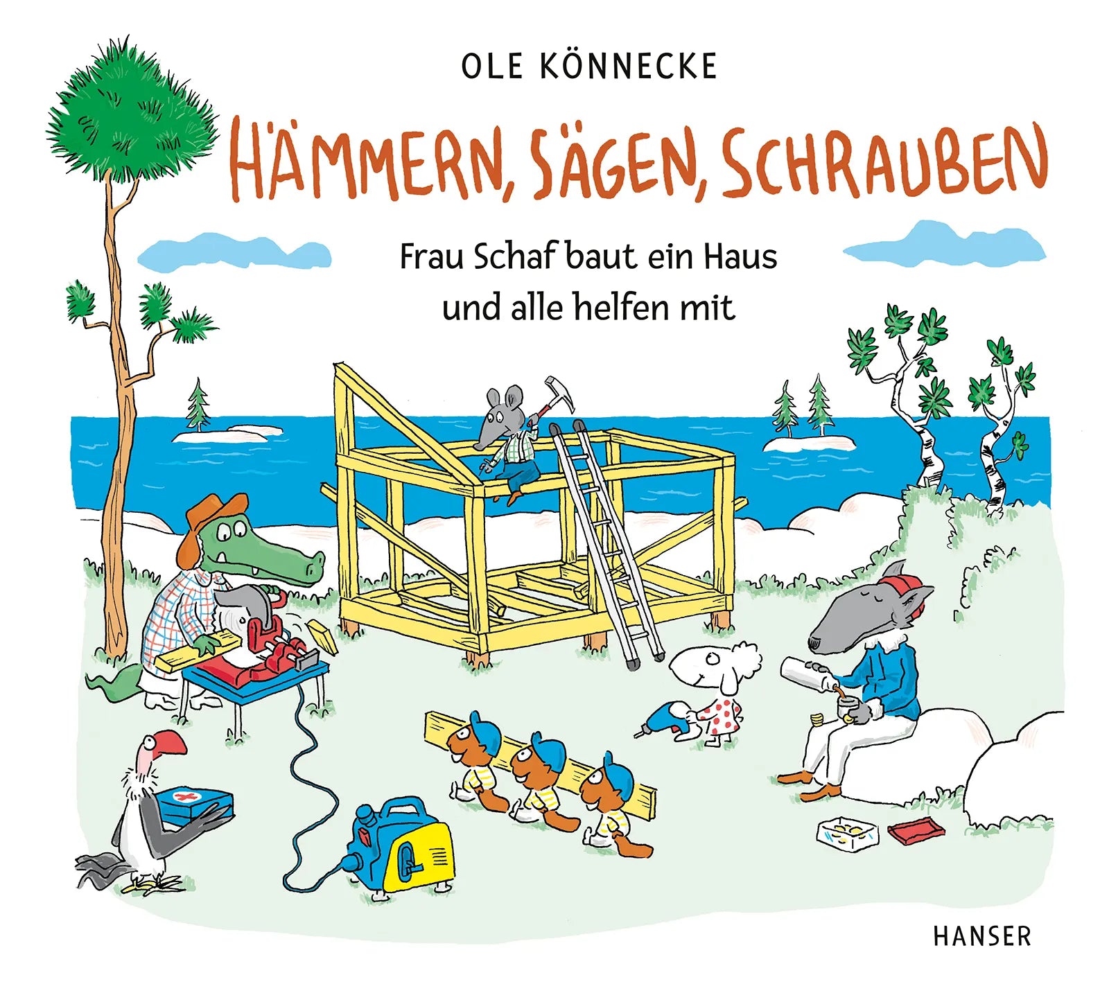 Buchcover von 'Hämmern, sägen, schrauben' - Gebundene Ausgabe von Ole Könnecke