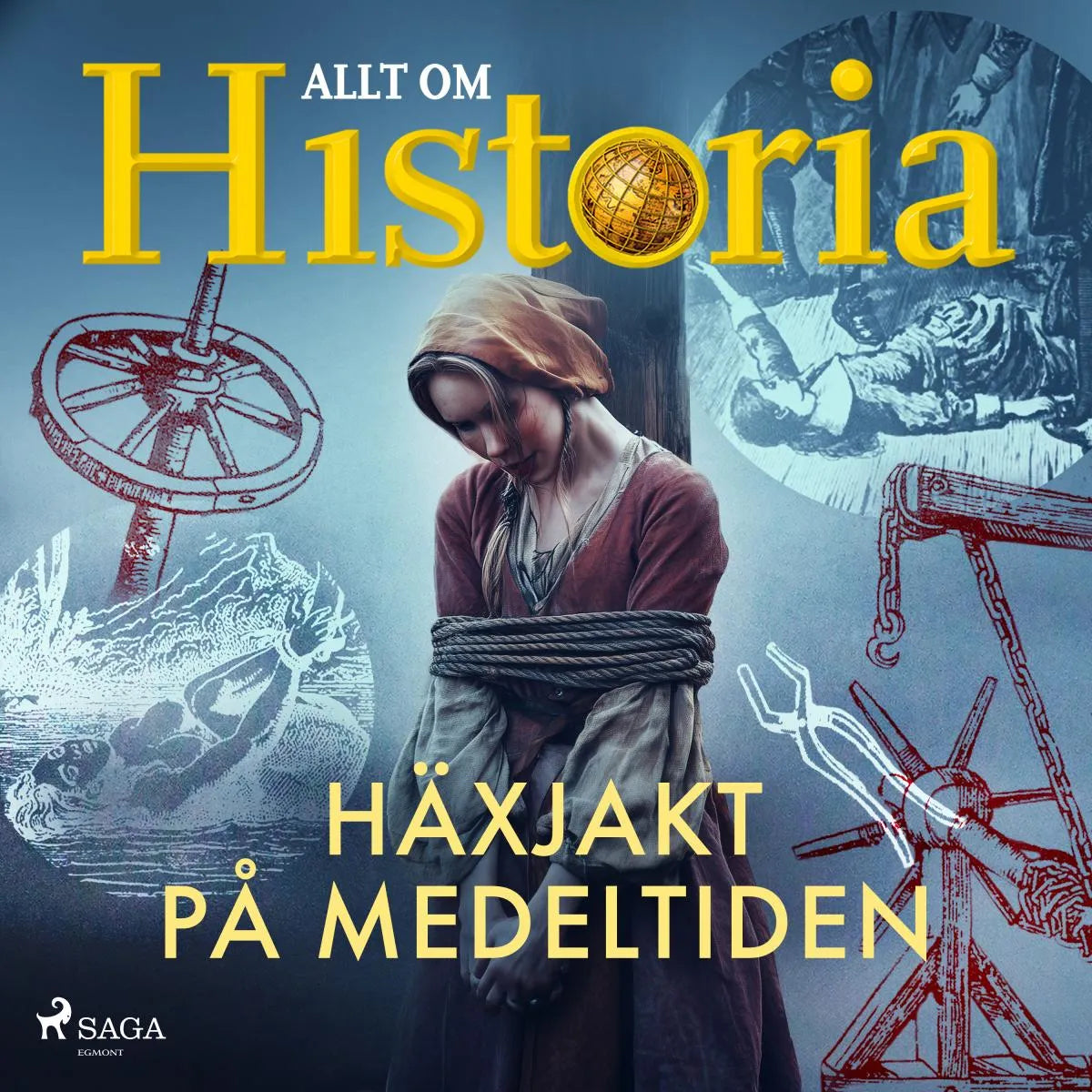 Cover: Häxjakt på medeltiden (Hörbuch Download) von Allt om Historia