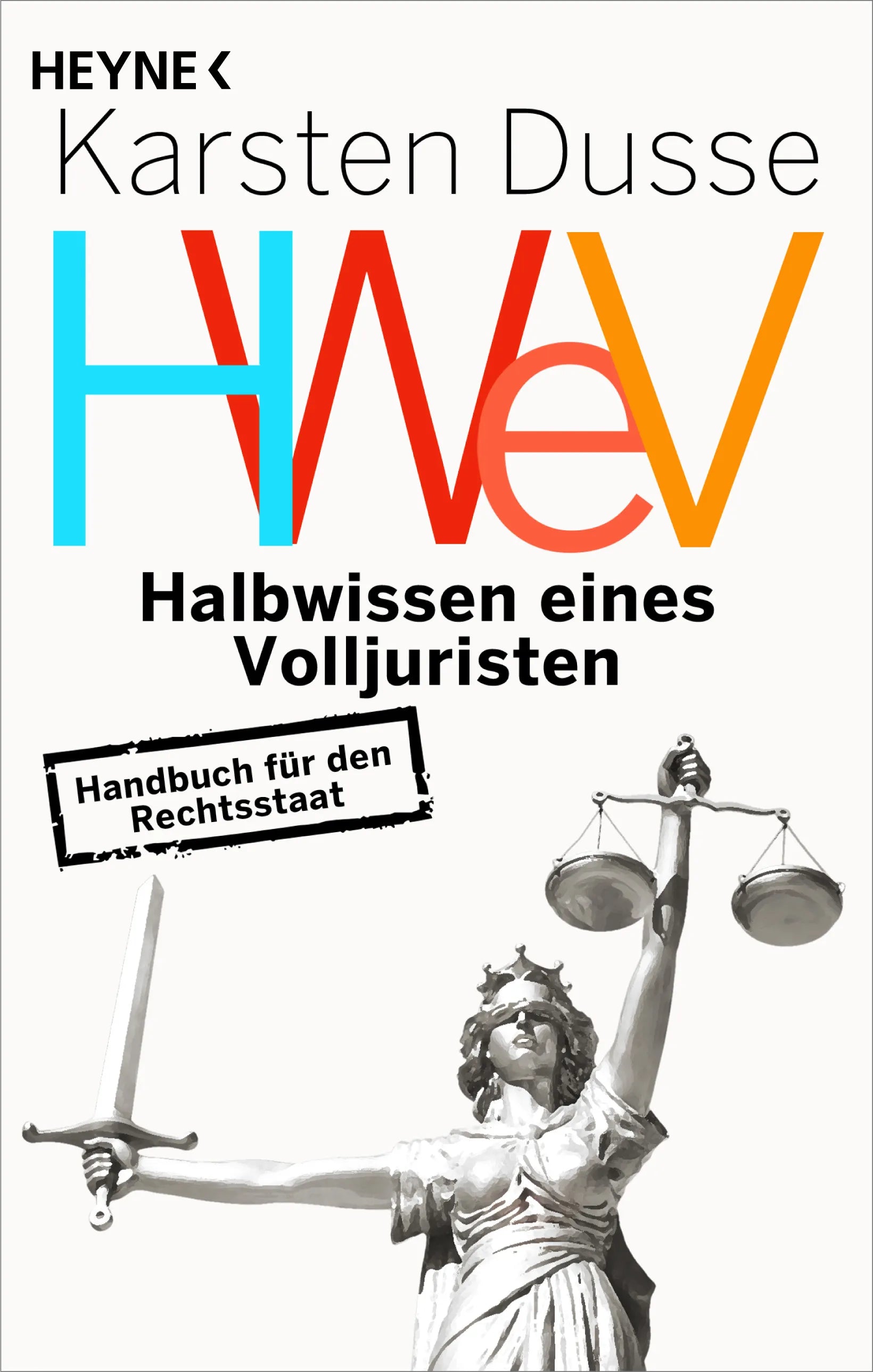 Cover: Halbwissen eines Volljuristen (E-Book) von Karsten Dusse