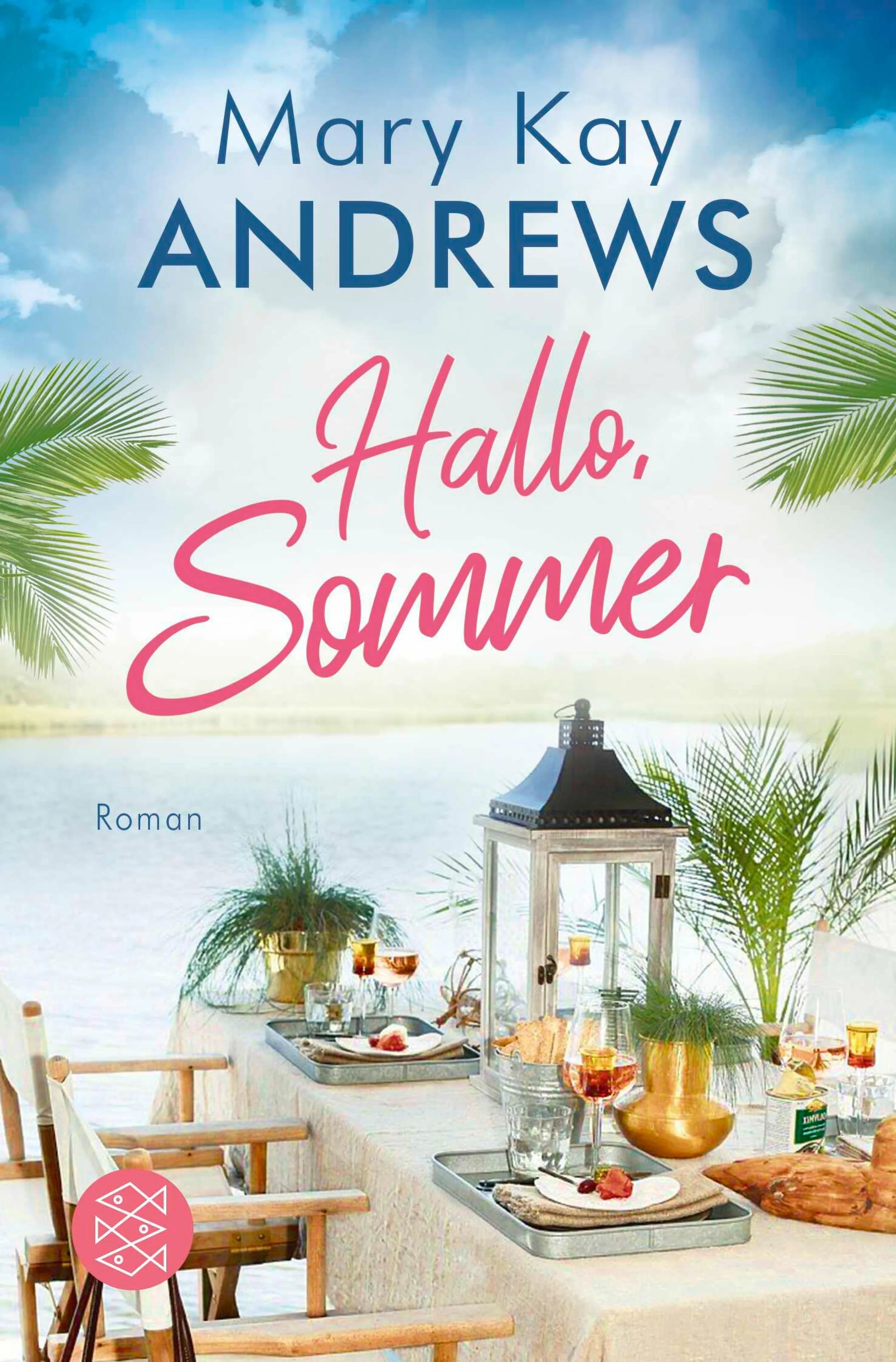 Cover: Hallo, Sommer (E-Book) von Mary Kay Andrews