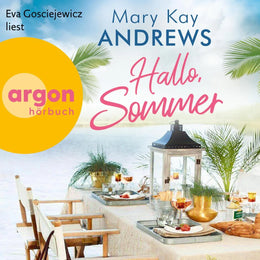Cover: Hallo, Sommer (Hörbuch Download) von Mary Kay Andrews