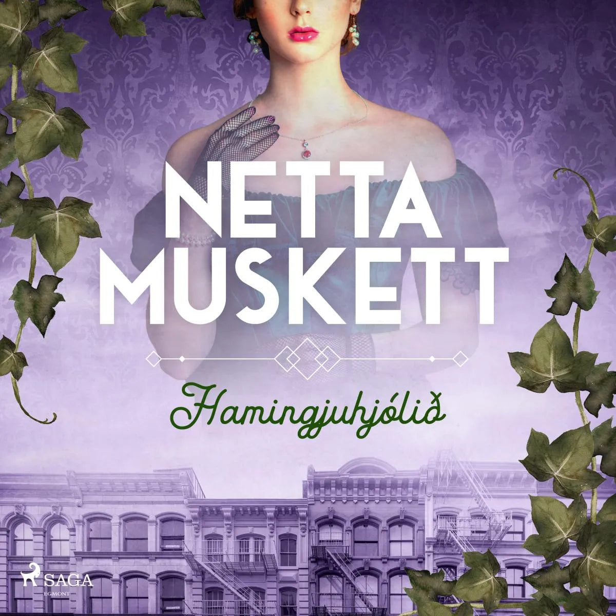 Cover: Hamingjuhjólið (Hörbuch Download) von Netta Muskett