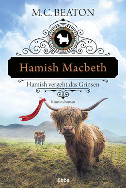 Cover: Hamish Macbeth vergeht das Grinsen (E-Book) von M. C. Beaton