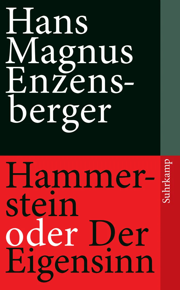 Buchcover von 'Hammerstein oder Der Eigensinn' - Taschenbuch von Hans Magnus Enzensberger