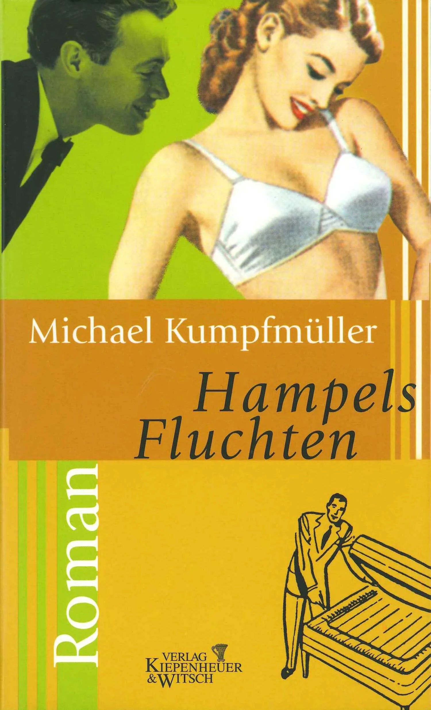 Buchcover von 'Hampels Fluchten' - Gebundene Ausgabe von Michael Kumpfmüller