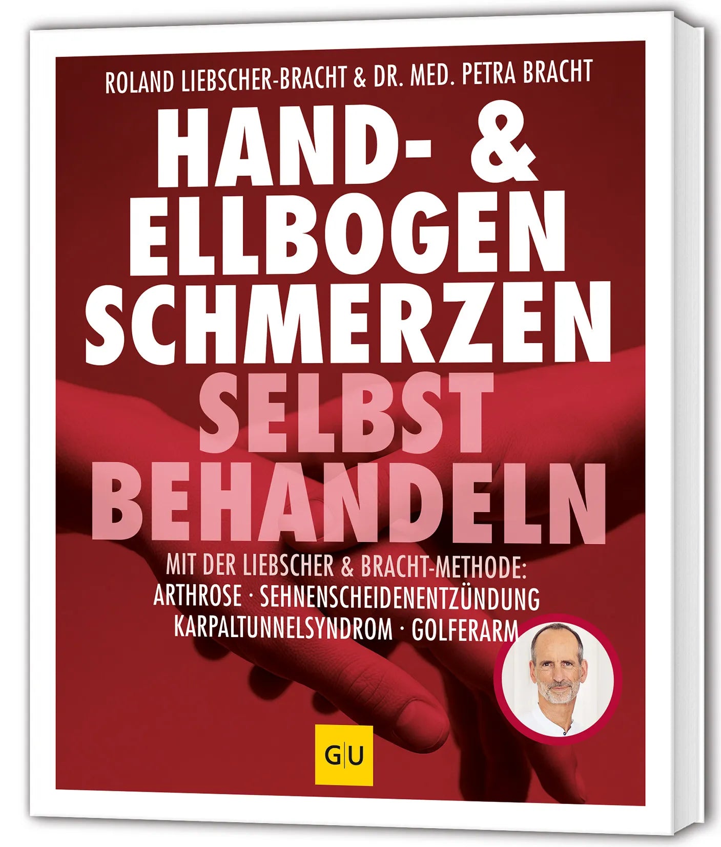 Buchcover von 'Hand & Ellenbogen Schmerzen selbst behandeln' - Taschenbuch von Dr. med. Petra Bracht