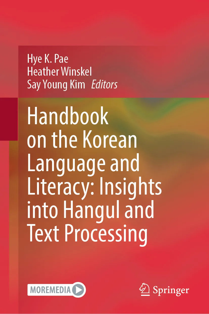 Cover: Handbook on the Korean Language and Literacy: Insights into Hangul and Text Processing (E-Book)