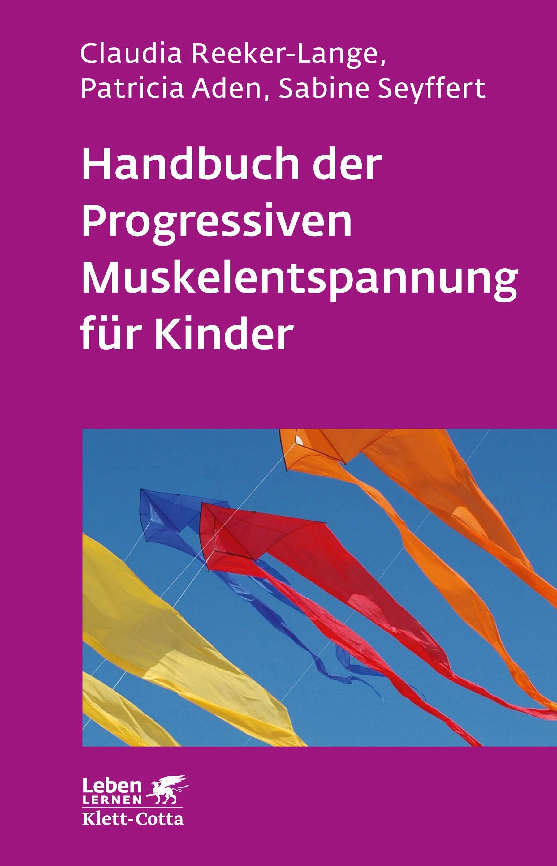 Buchcover von 'Handbuch der Progressiven Muskelentspannung für Kinder' - Paperback von Claudia Reeker-Lange