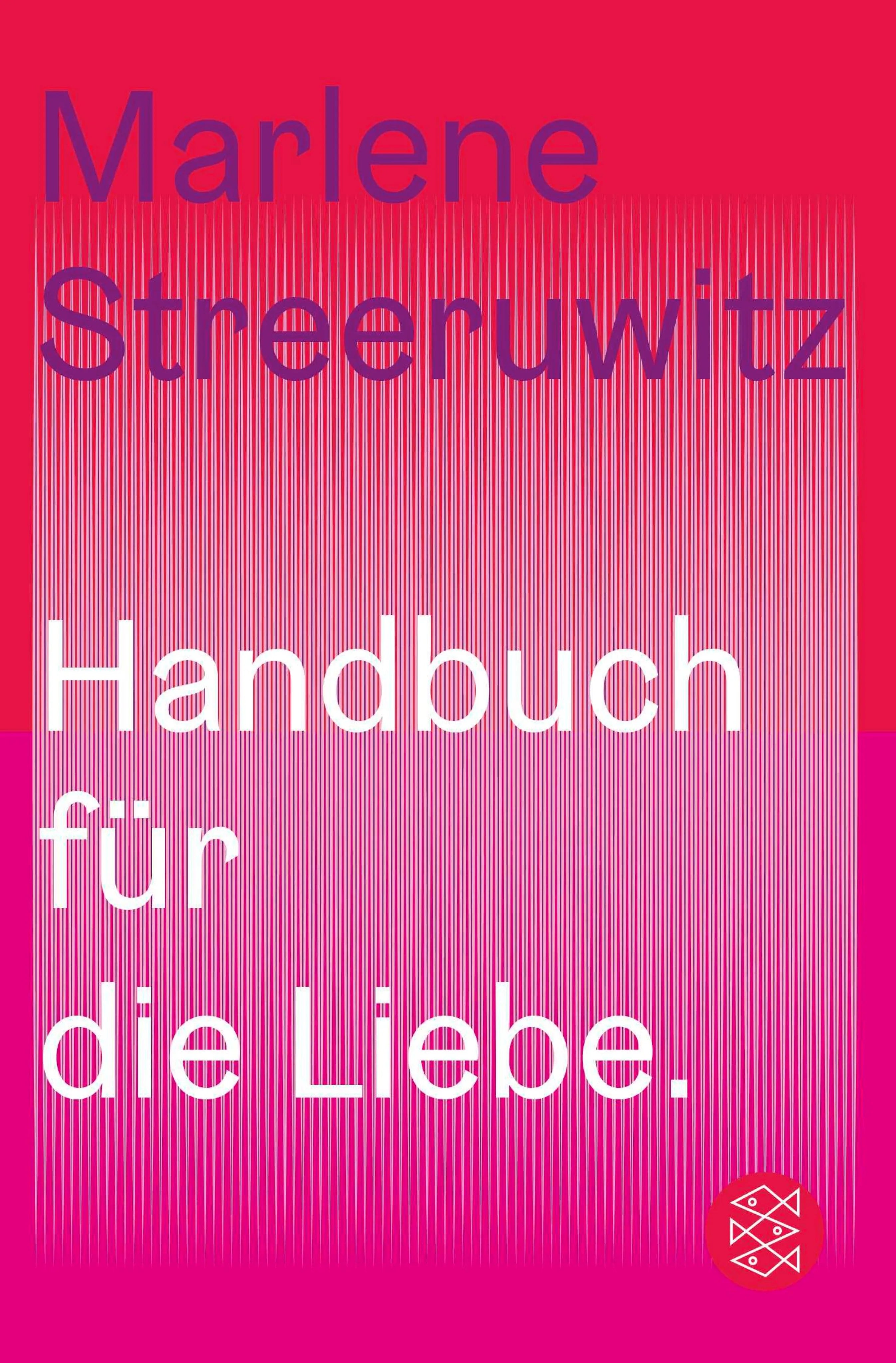Cover: Handbuch für die Liebe. (E-Book) von Marlene Streeruwitz
