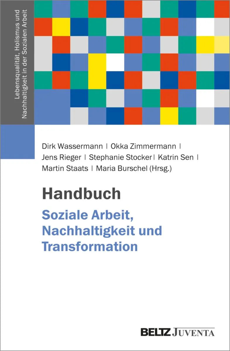 Cover: Handbuch Soziale Arbeit, Nachhaltigkeit und Transformation (E-Book) von Dirk Wassermann