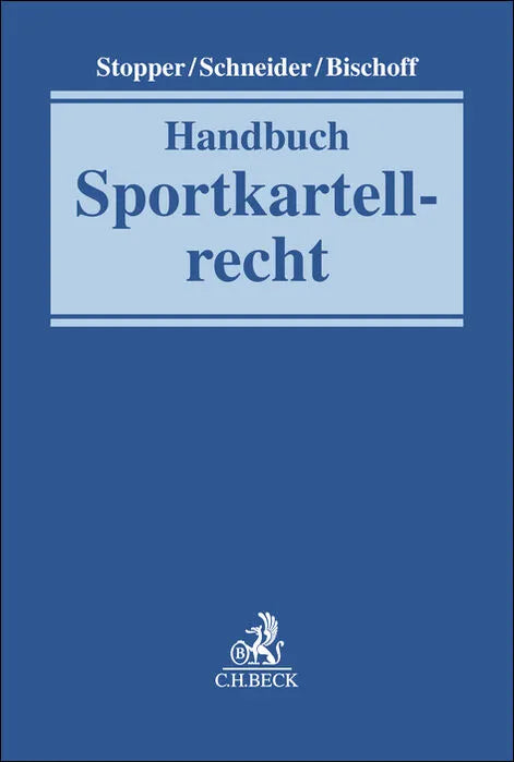 Buchcover von 'Handbuch Sportkartellrecht' - Gebundene Ausgabe von Martin Stopper