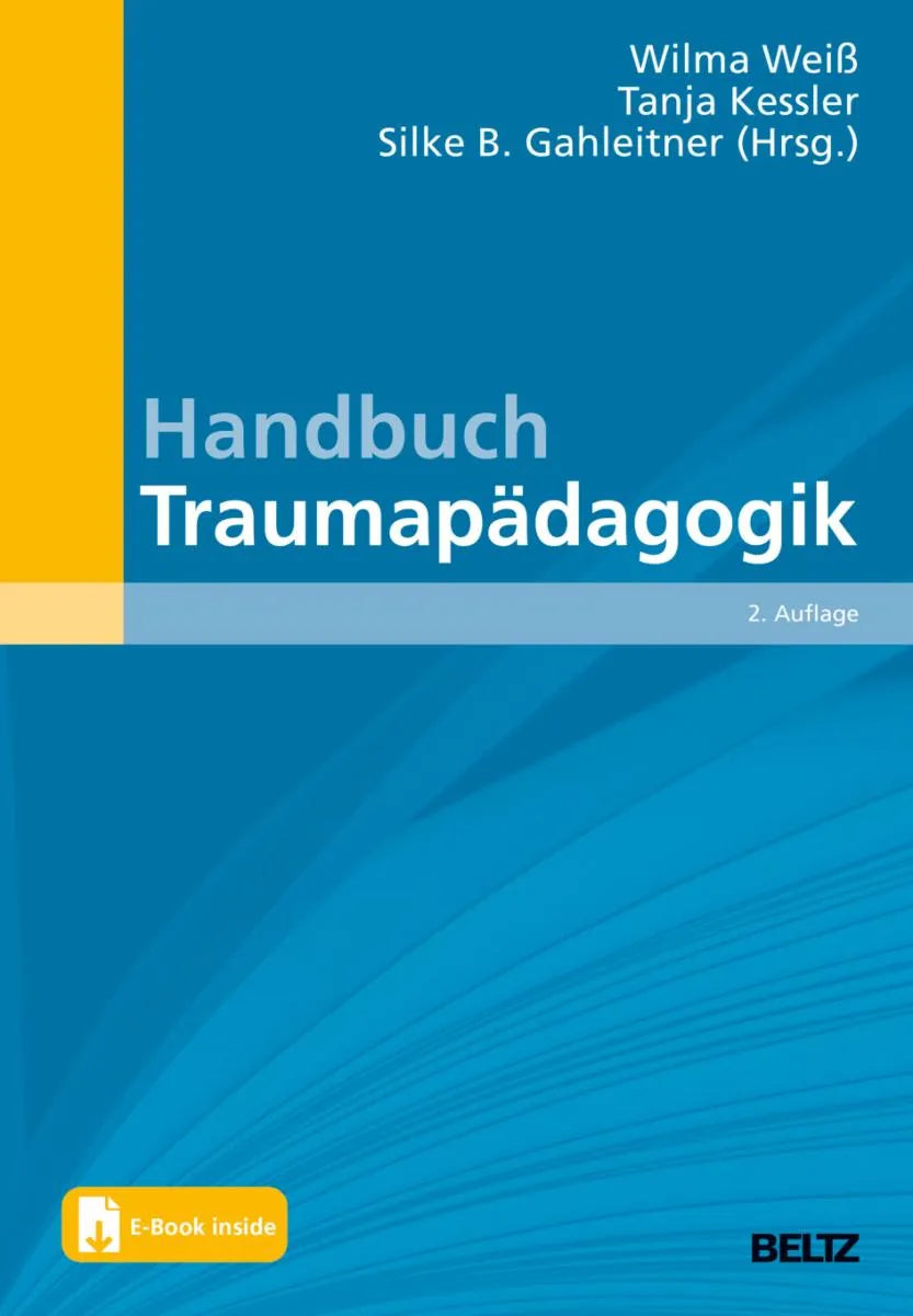 Cover: Handbuch Traumapädagogik (E-Book) von Wilma Weiß