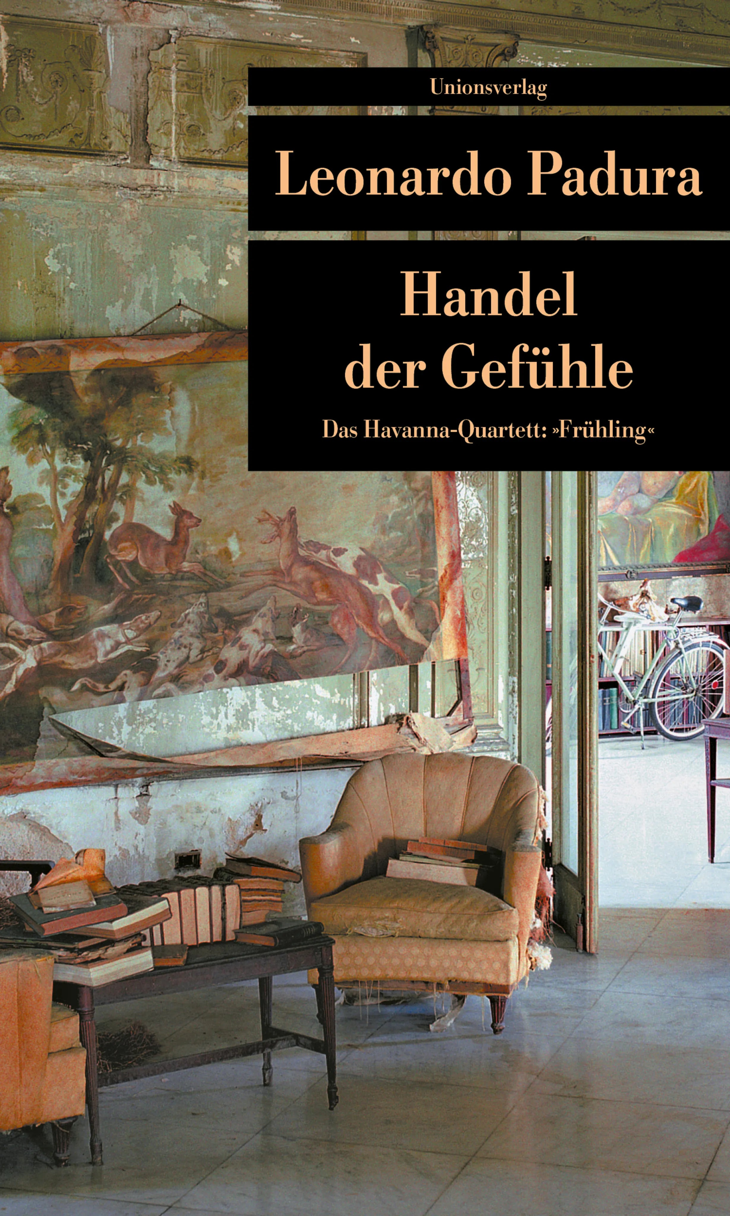 Buchcover von 'Handel der Gefühle' - Taschenbuch von Leonardo Padura