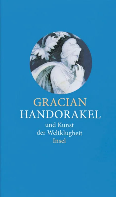 Cover: Handorakel und Kunst der Weltklugheit (Hardcover) von Balthasar Gracian