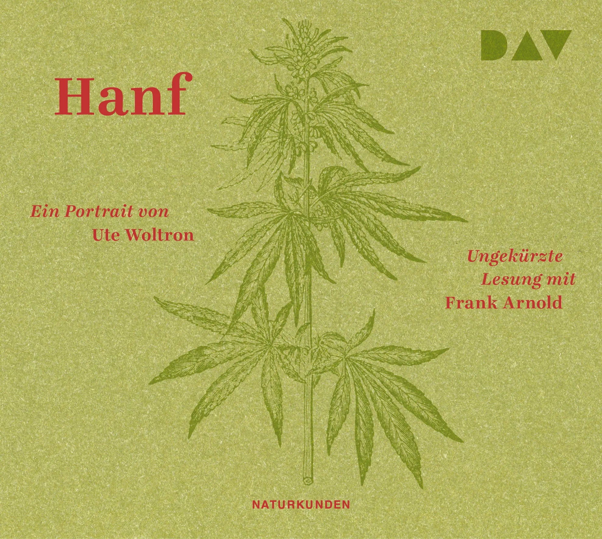 Buchcover von 'Hanf. Ein Portrait' - Hörbuch (CD) von Ute Woltron