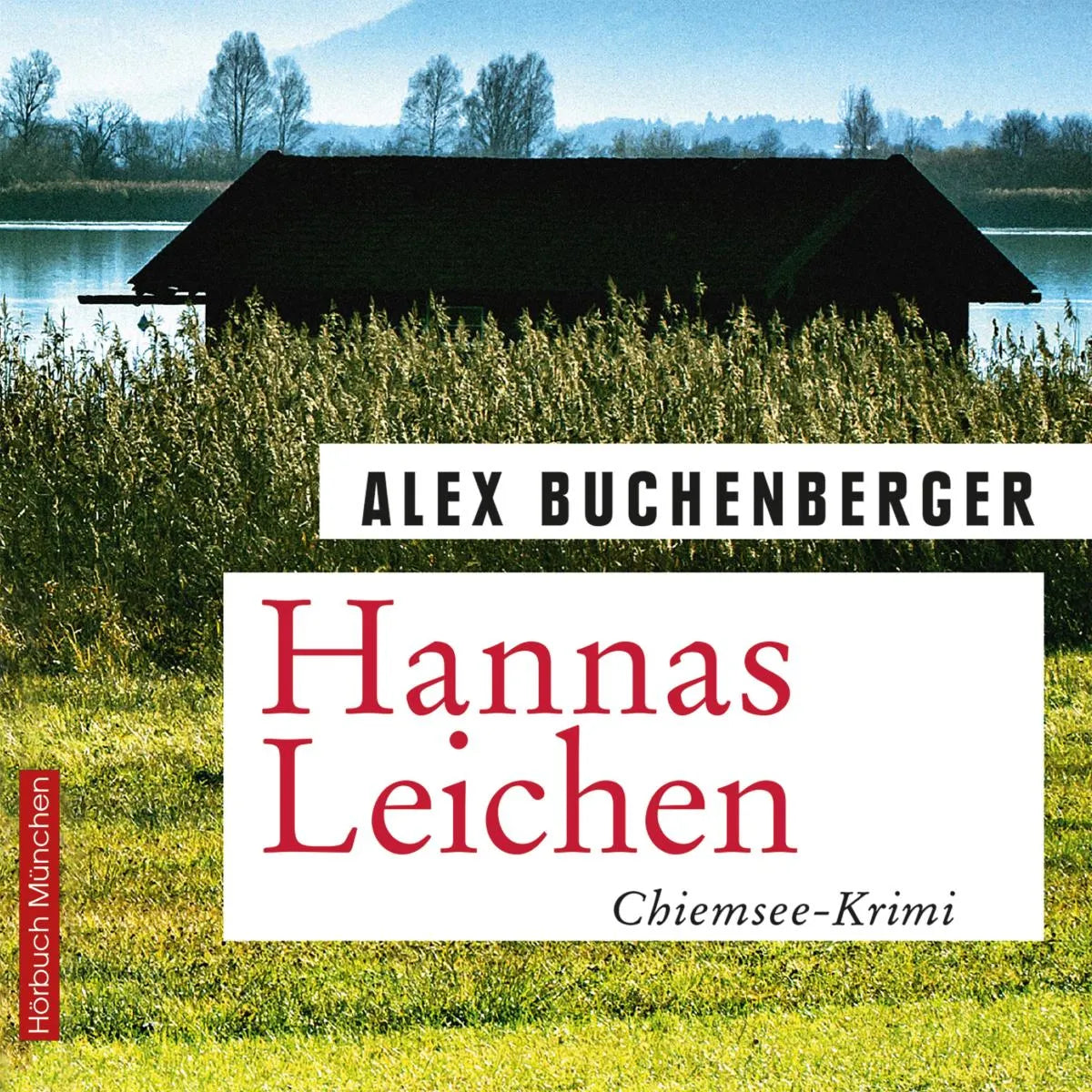 Cover: Hannas Leichen (Hörbuch Download) von Alex Buchenberger